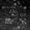 Lxcid - Think of Me - Single